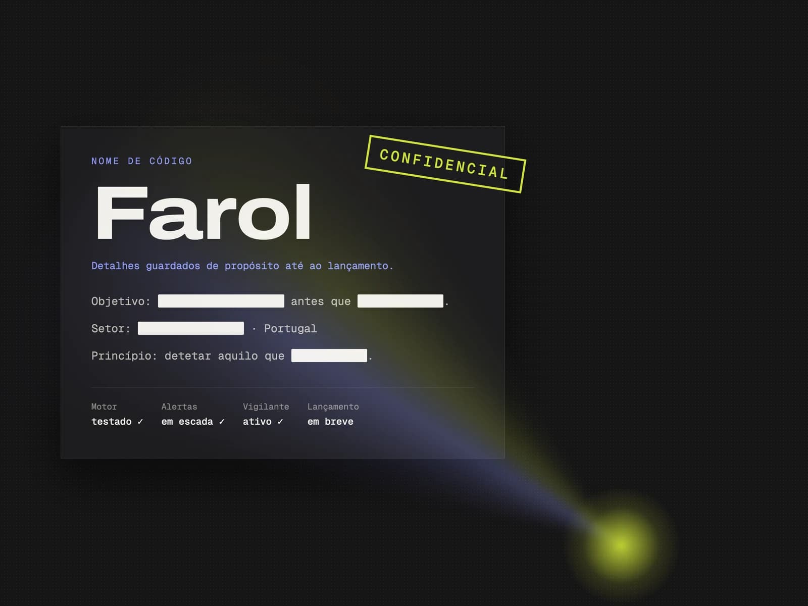 Ficha com o nome de código Farol e os detalhes tapados de propósito